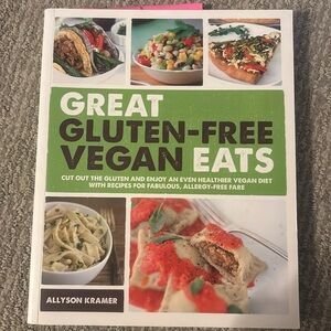 Great Gluten-free Vegan Eats cookbook - Allyson Kramer